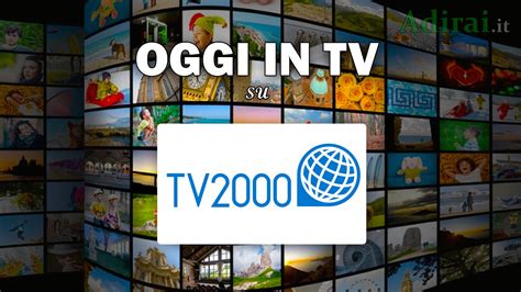 programmazione tv 2000|tv2000 programmazione.